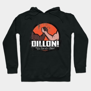 Dillon! You SOB, distressed Hoodie